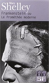 Afficher "Frankenstein ou Le Prométhée moderne"